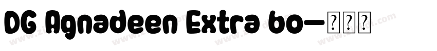 DG Agnadeen Extra bo字体转换